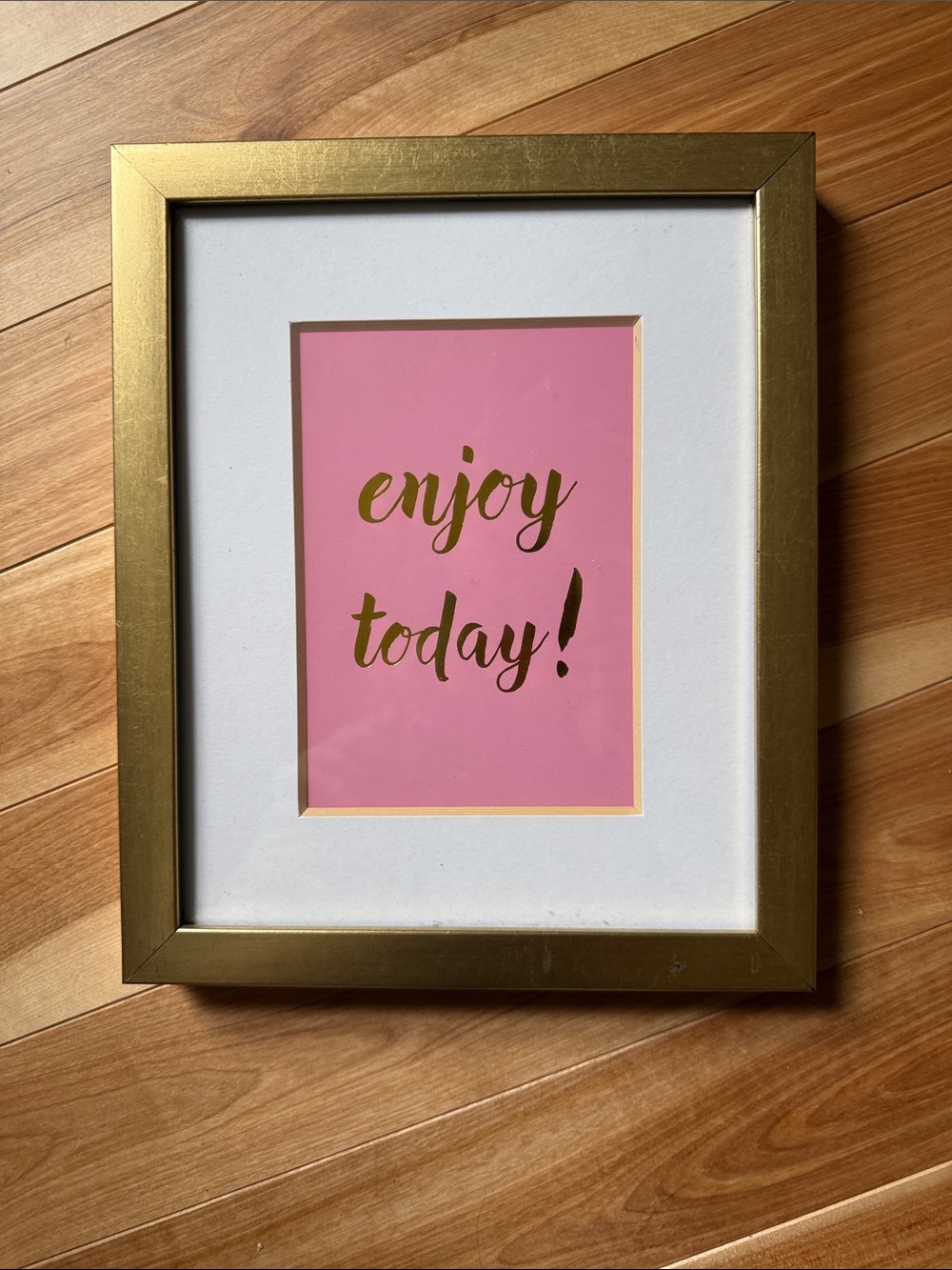Gold Frame Wall Art with Pink 'Enjoy Today' Print